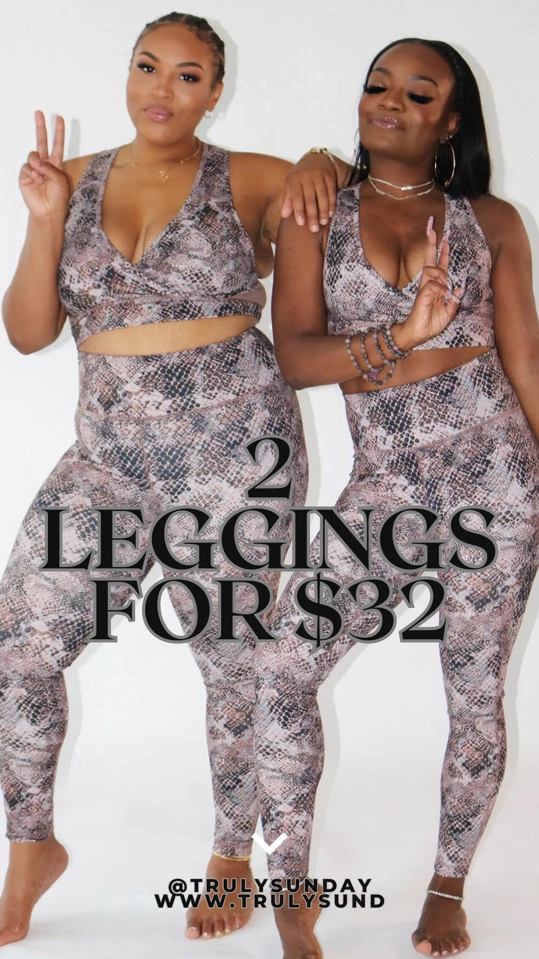 2 Leggings for $32