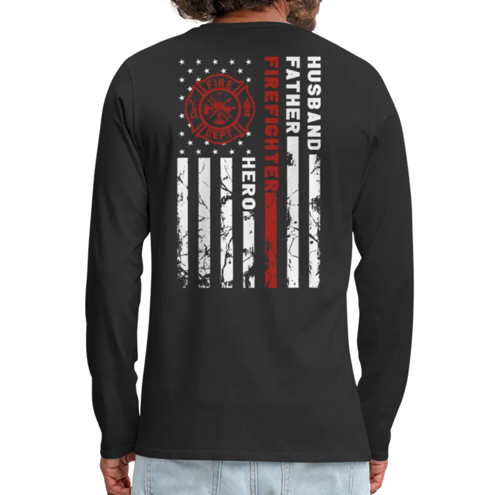 Husband Father Firefighter Hero Men's Premium Long Sleeve T-Shirt (CK3615)