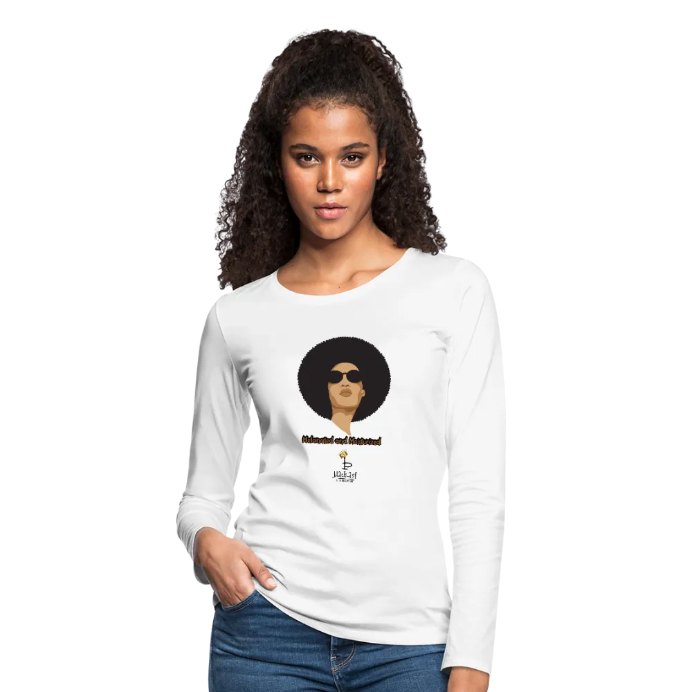 Melanated and Moisturized -Women's Premium Slim Fit Long Sleeve T-Shirt
