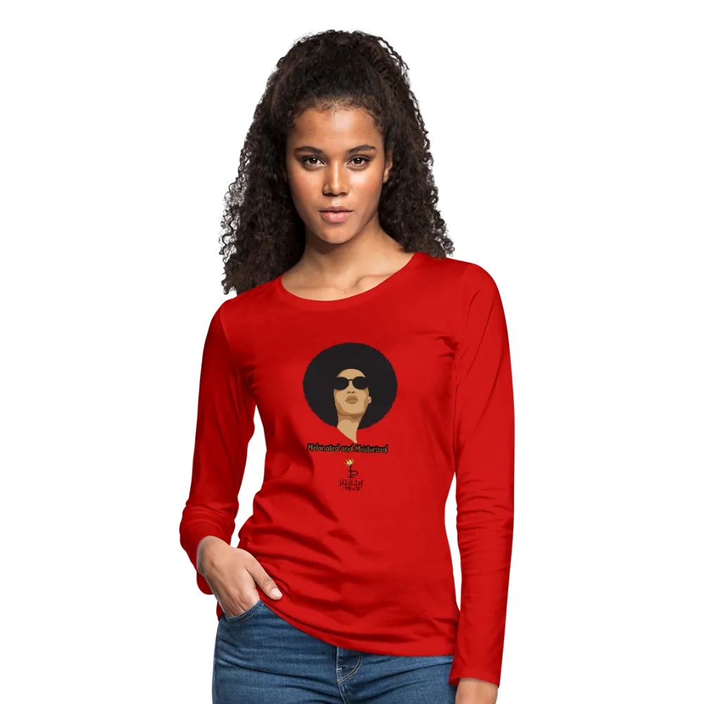 Melanated and Moisturized -Women's Premium Slim Fit Long Sleeve T-Shirt