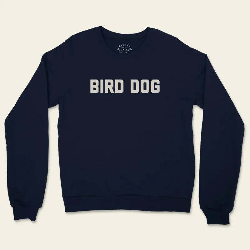 Shop Sweater | The Bird Dog Sweater | Ballad of the Bird Dog