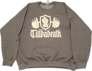 TILLDADEATHSWEATSHIRT